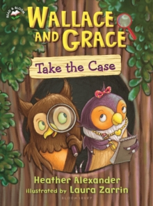 Wallace and Grace Take the Case, Hardback Book Wallace and Grace Take the Case, Hardback Book