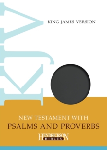 KJV New Testament with Psalms and Proverbs, Leather / fine binding Book KJV New Testament with Psalms and Proverbs, Leather / fine binding Book