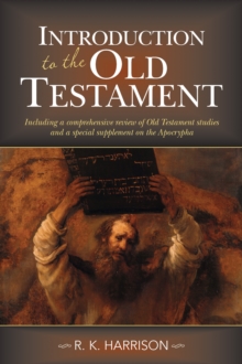 Introduction to the Old Testament, Paperback / softback Book Introduction to the Old Testament, Paperback / softback Book