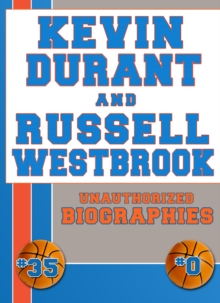 Kevin Durant and Russell Westbrook