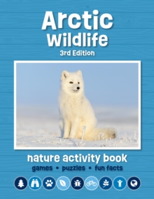 Arctic Wildlife Nature Activity Book, 3rd Ed