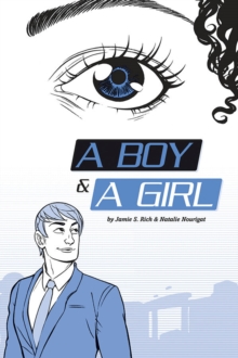 A Boy and a Girl, Paperback / softback Book A Boy and a Girl, Paperback / softback Book