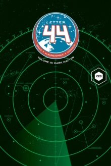 Letter 44 Volume 3 : Dark Matter, Paperback Book Letter 44 Volume 3 : Dark Matter, Paperback Book