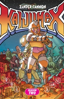 Kaijumax Season Two : The Seamy Underbelly, Paperback / softback Book Kaijumax Season Two : The Seamy Underbelly, Paperback / softback Book