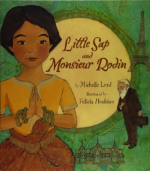 Little Sap And Monsieur Rodin, Paperback / softback Book Little Sap And Monsieur Rodin, Paperback / softback Book
