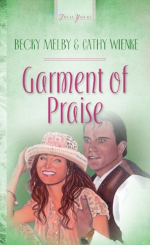 Garments Of Praise