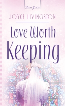 Love Worth Keeping