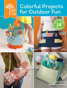 Craft Tree Colorful Projects For Outdoor Fun, Paperback / softback Book Craft Tree Colorful Projects For Outdoor Fun, Paperback / softback Book