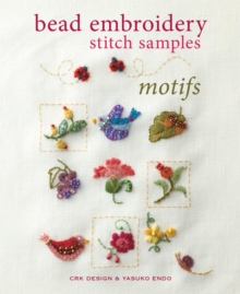 Bead Embroidery Stitch Samples : Motifs, Paperback Book Bead Embroidery Stitch Samples : Motifs, Paperback Book