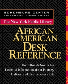 The New York Public Library African American Desk Reference