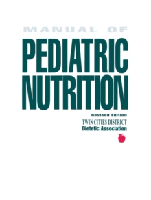 Manual of Pediatric Nutrition