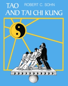 Tao and T'ai Chi Kung