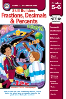 Fractions, Decimals, & Percents, Grades 5 - 6