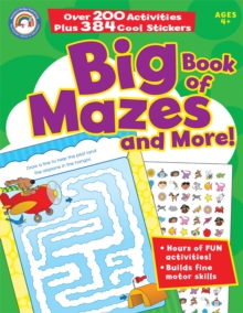 Big Book of Mazes and More!, Ages 4 - 7