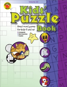 Kids' Puzzle Book, Grades 1 - 5 : Volume 22