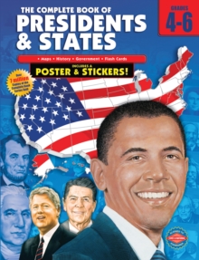 The Complete Book of Presidents & States, Grades 4 - 6