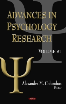 Advances in Psychology Research. Volume 81