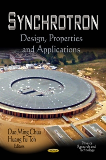 Synchrotron : Design, Properties and Applications