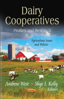 Dairy Cooperatives : Profiles & Research, Paperback Book Dairy Cooperatives : Profiles & Research, Paperback Book