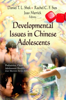 Developmental Issues in Chinese Adolescents