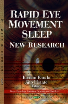 Rapid Eye Movement Sleep : New Research, Hardback Book Rapid Eye Movement Sleep : New Research, Hardback Book
