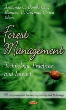 Forest Management : Technology, Practices & Impact, Hardback Book Forest Management : Technology, Practices & Impact, Hardback Book