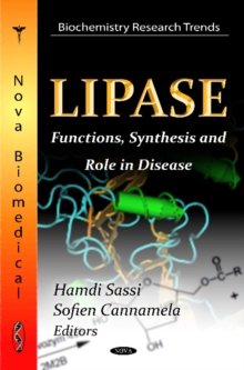 Lipase : Functions, Synthesis & Role in Disease, Hardback Book Lipase : Functions, Synthesis & Role in Disease, Hardback Book