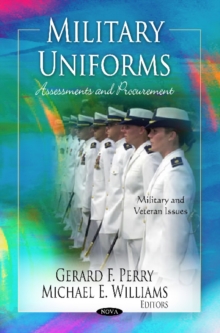 Military Uniforms : Assessments & Procurement, Hardback Book Military Uniforms : Assessments & Procurement, Hardback Book