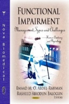 Functional Impairment : Management, Types & Challenges, Hardback Book Functional Impairment : Management, Types & Challenges, Hardback Book