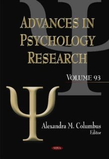 Advances in Psychology Research : Volume 93, Hardback Book Advances in Psychology Research : Volume 93, Hardback Book