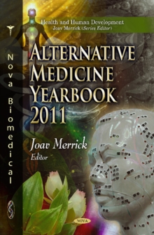 Alternative Medicine Research Yearbook 2011, Hardback Book Alternative Medicine Research Yearbook 2011, Hardback Book