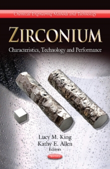 Zirconium : Characteristics, Technology & Performance, Paperback Book Zirconium : Characteristics, Technology & Performance, Paperback Book