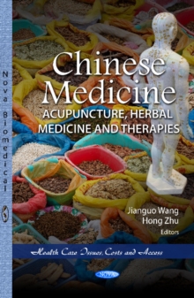Chinese Medicine : Acupuncture, Herbal Medicine & Therapies, Paperback Book Chinese Medicine : Acupuncture, Herbal Medicine & Therapies, Paperback Book