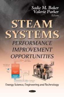 Steam Systems : Performance Improvement Opportunities, Hardback Book Steam Systems : Performance Improvement Opportunities, Hardback Book