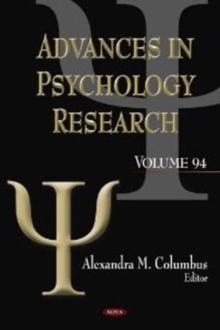 Advances in Psychology Research : Volume 94, Hardback Book Advances in Psychology Research : Volume 94, Hardback Book