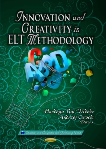 Innovation and Creativity in ELT Methodology