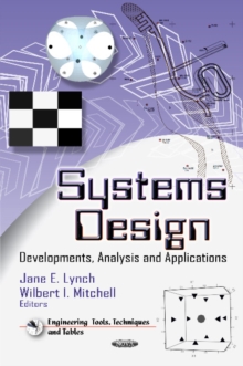 Systems Design : Developments, Analysis & Applications, Hardback Book Systems Design : Developments, Analysis & Applications, Hardback Book