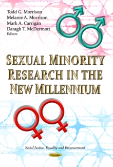 Sexual Minority Research in the New Millennium