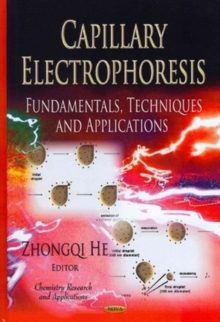 Capillary Electrophoresis : Fundamentals, Techniques & Applications, Hardback Book Capillary Electrophoresis : Fundamentals, Techniques & Applications, Hardback Book