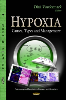 Hypoxia : Causes, Types and Management