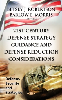 21st Century Defense Strategy Guidance and Defense Reduction Considerations