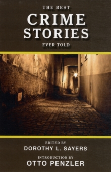 The Best Crime Stories Ever Told, Paperback / softback Book The Best Crime Stories Ever Told, Paperback / softback Book