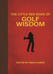 The Little Red Book of Golf Wisdom, Hardback Book The Little Red Book of Golf Wisdom, Hardback Book