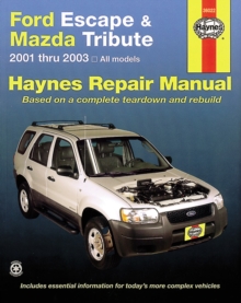Ford Escape & Mazda Tribute 2001-12, Paperback Book Ford Escape & Mazda Tribute 2001-12, Paperback Book