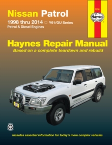 Nissan Patrol (Aus) : 98-14, Paperback / softback Book Nissan Patrol (Aus) : 98-14, Paperback / softback Book