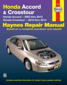 Honda Accord (2003-2012) & Crosstour (2010-2014) Haynes Repair Manual (USA) : 2003-14