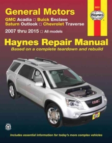 Gm Acadia, Enclave, Outlook & Traverse, Paperback / softback Book Gm Acadia, Enclave, Outlook & Traverse, Paperback / softback Book