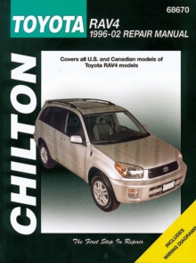 Toyota Rav4 (Chilton) : 1996-12, Paperback / softback Book Toyota Rav4 (Chilton) : 1996-12, Paperback / softback Book
