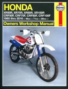 Honda XR50-100R & CRf50-100F Motorcycle Repair Man : 1985-2016, Paperback / softback Book Honda XR50-100R & CRf50-100F Motorcycle Repair Man : 1985-2016, Paperback / softback Book