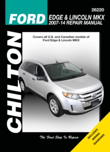 Ford Edge & Lincoln MKX (Chilton) : 2007-2014